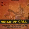 About Wake up call Song